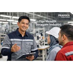 Tips Memilih Seragam Industri yang Tepat untuk Perusahaan Anda