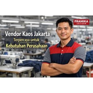 Vendor Kaos Jakarta Terpercaya untuk Kebutuhan Perusahaan